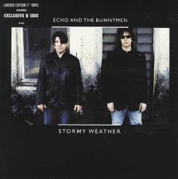 Echo And The Bunnymen : Stormy Weather